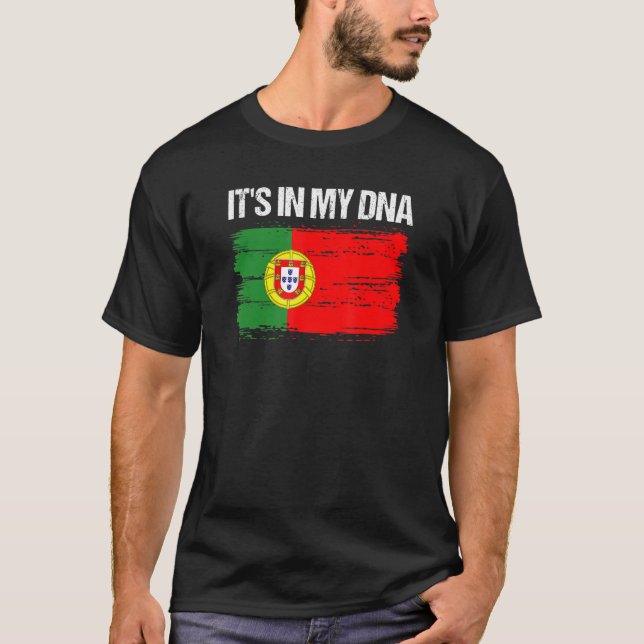 Camiseta Portuguese It's In My DNA Portugal Flag (Anverso)