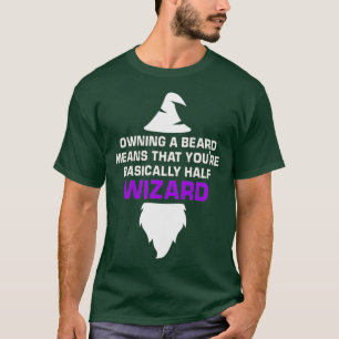 Camiseta poseer una barba significa que básicamente estás m