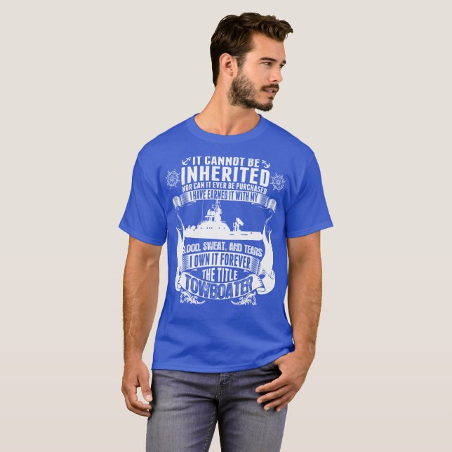 Camiseta Poseerlo titule para siempre Towboater no puede (Anverso completo)