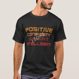 Camiseta Positive & Confident – Motivational Birthday Gift 