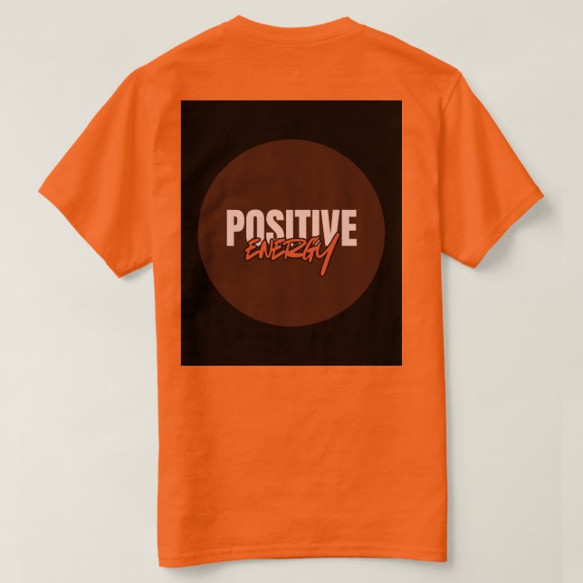 Camiseta Positive Energy t-shirt (Reverso del diseño)