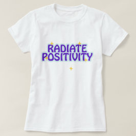 Camiseta Positividad de radiación | fozos | frase
