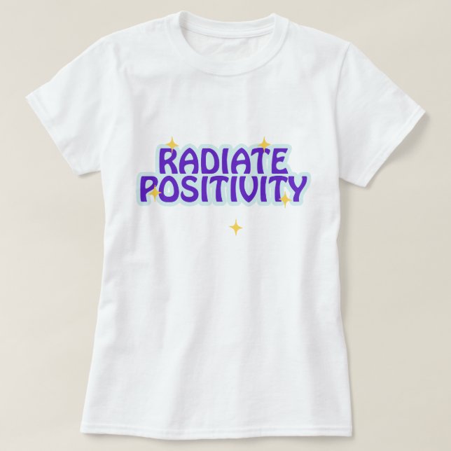 Camiseta Positividad de radiación | fozos | frase (Diseño del anverso)