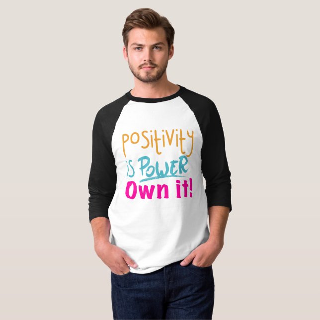 Camiseta Positivity is Power Own it! (Anverso completo)