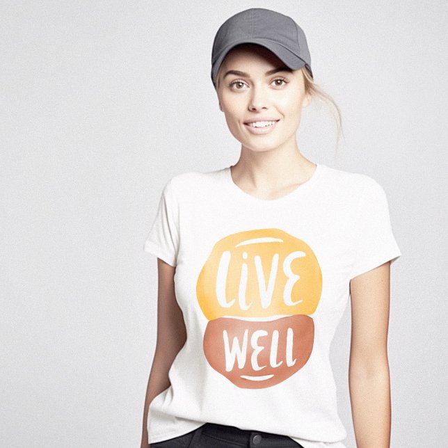 Camiseta Positivo de buena motivación (Live Well Motivational Positive T-Shirt)