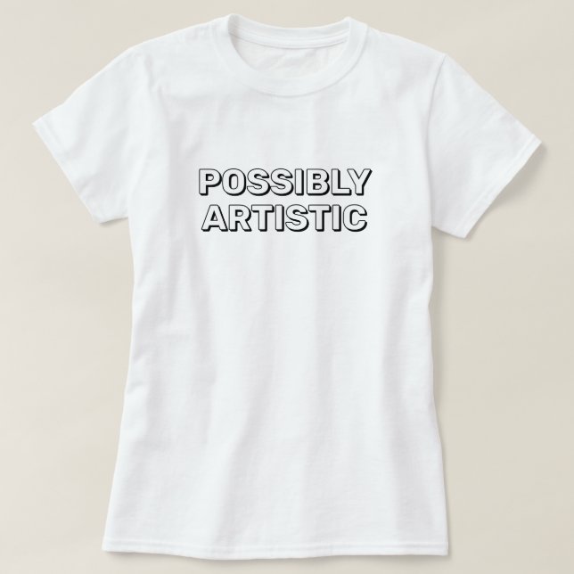 Camiseta Possiblemente Artística™ (Diseño del anverso)