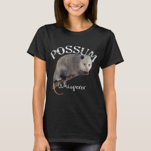 Camiseta Possum Shirt Possum Whisperer I Love Possums