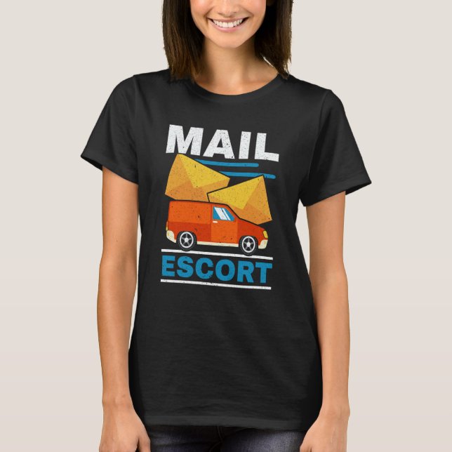 Camiseta Postal Worker Mailman Delivery Shipment Mail Escor (Anverso)