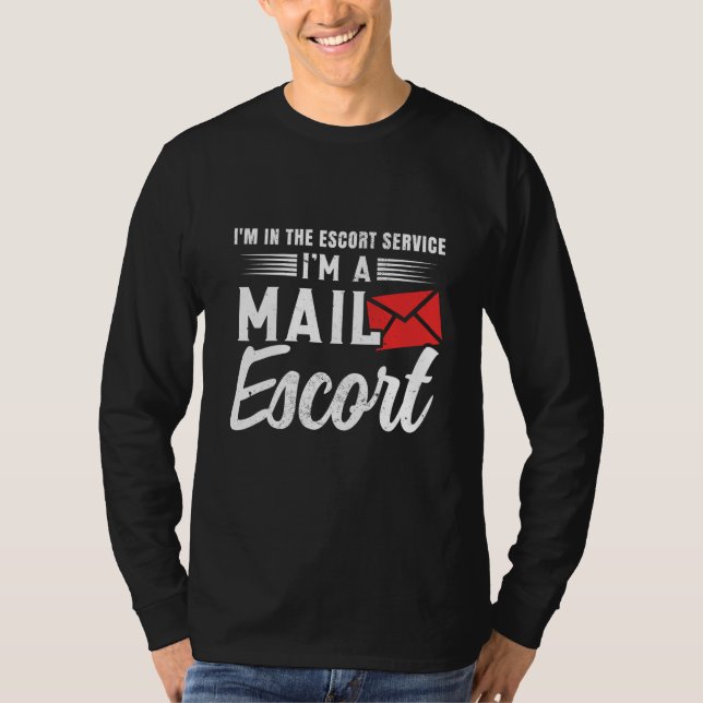 Camiseta Postal Worker Postman Mail Escort Mail Carrier (Anverso)