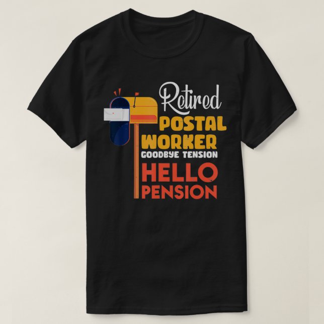 Camiseta Postal Worker Retirement Gifts Funny Retired Posta (Diseño del anverso)