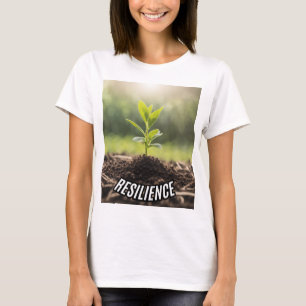Camiseta poster de crecimiento y fortaleza de "resiliencia"