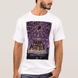 Camiseta Poster de Dark Matter.