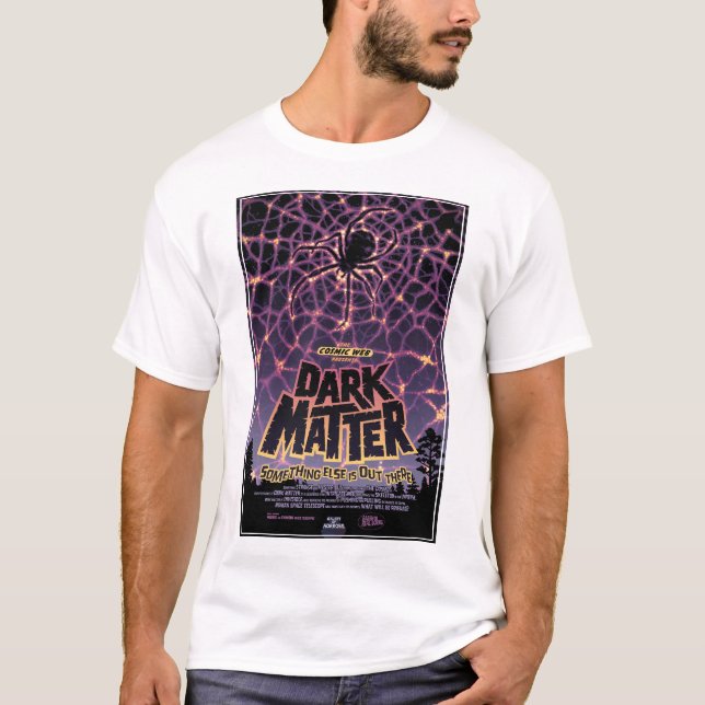 Camiseta Poster de Dark Matter. (Anverso)