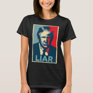 Camiseta Póster de la Esperanza de Obama Anti Trump Mentiro