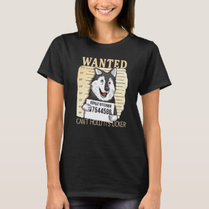 Camiseta Póster de Perro Divertido Buscado No Puede Contene