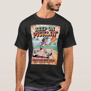 Camiseta Póster divertido de servicio de pickleball 'Mantén