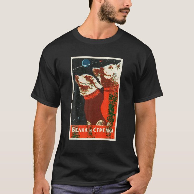 Camiseta Poster soviético de propaganda de perro espacial U (Anverso)