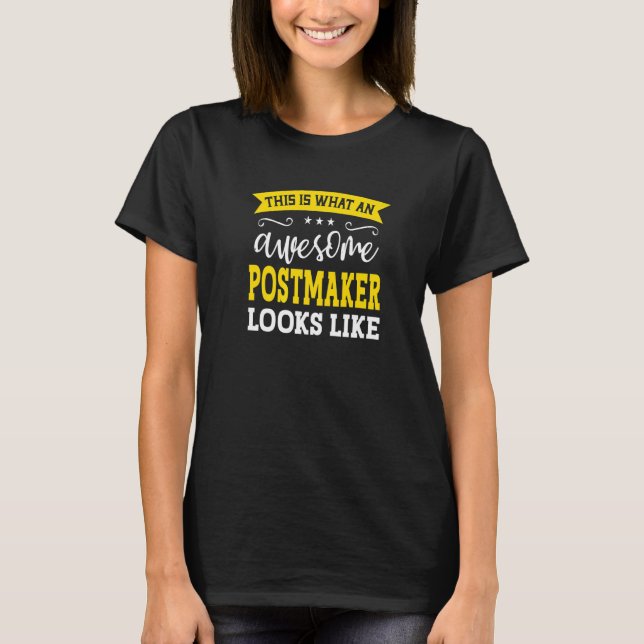 Camiseta Postmaker Job Title Employee Funny Worker Postmake (Anverso)