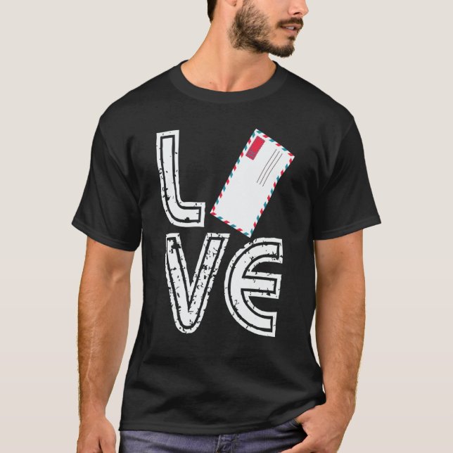 Camiseta Postman Love Postal Worker Mail Carrier Letter (Anverso)