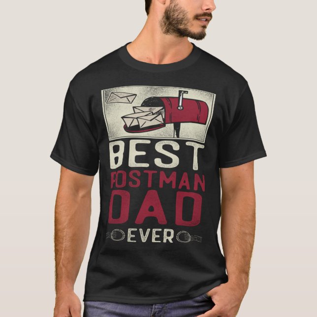 Camiseta Postman Mailman Dad Best Postman Dad Ever (Anverso)