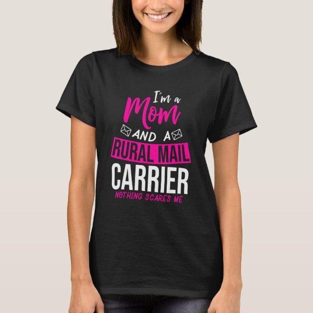 Camiseta Postman Mom Postal Worker Wife  Mail Carrier Mothe (Anverso)