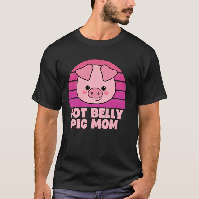 Camiseta Pot Belly Pig Mom 1 (Anverso)