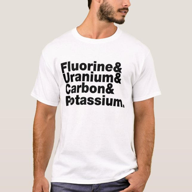 Camiseta Potasio de uranio del carbono del flúor (Anverso)