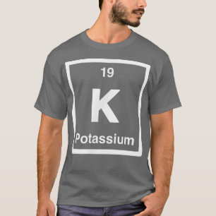 Camiseta Potasio - K - Tabla periódica de elementos - Cienc
