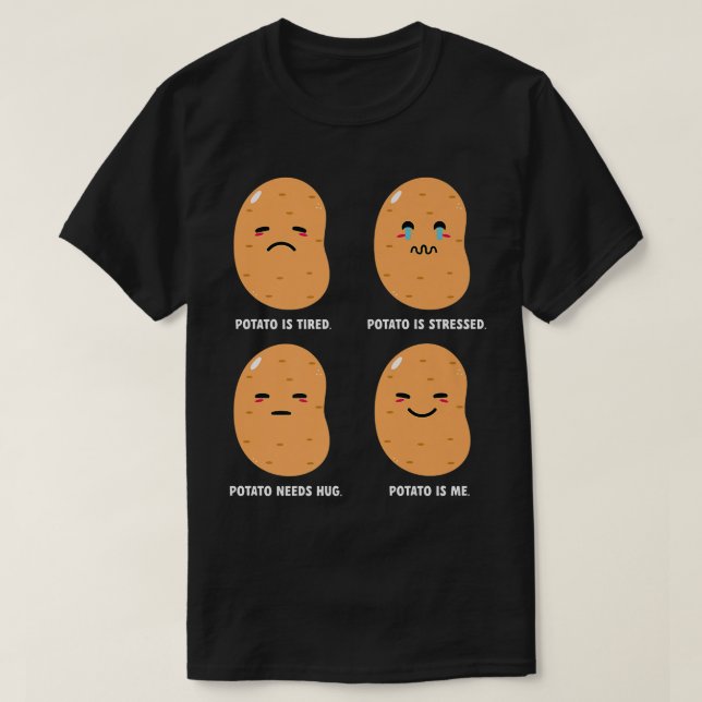 Camiseta Potato emocional Cute Potato Spud (Diseño del anverso)