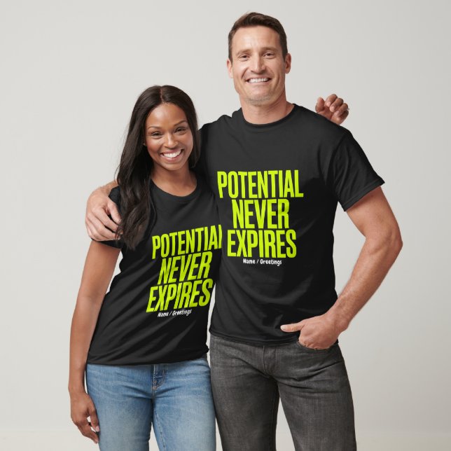 Camiseta Potential Never Expires Bold Growth Mindset  (Unisexo)