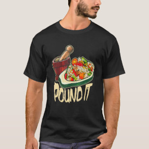 Camiseta Pound It Green Spicy Thai Papaya Salada