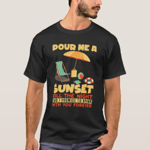 Camiseta Pour Me A Sunset I Surfer Beach Vacationer Tourier