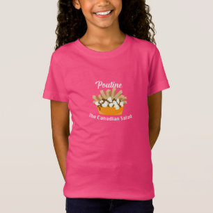 Camiseta Poutine, La Ensalada Canadiense - Chicas Fine Jers