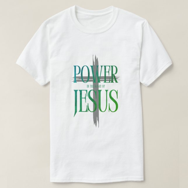 Camiseta Power of the Name of Jesus (Diseño del anverso)