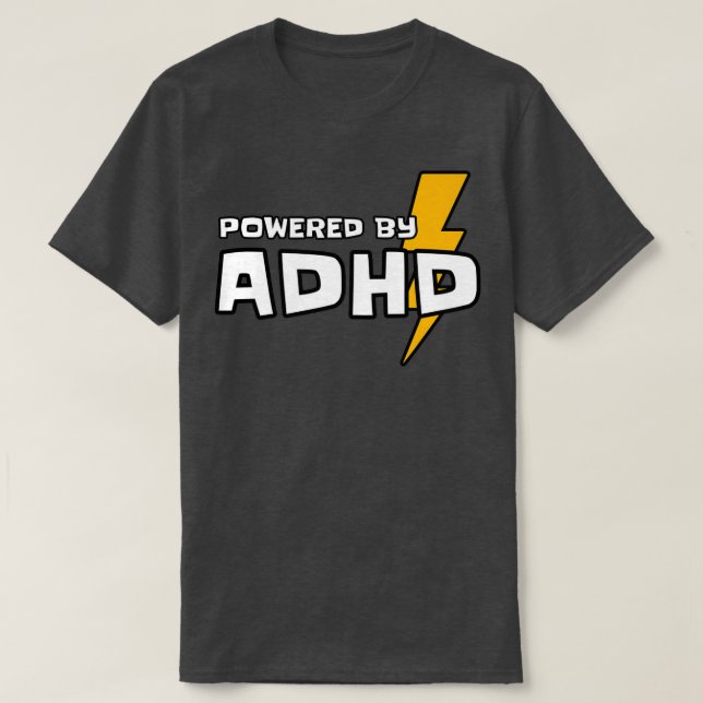 Camiseta Powered by ADHD 1 (Diseño del anverso)