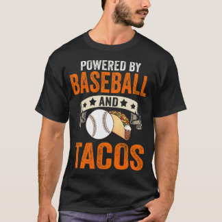 Camiseta Powered by baseball and tacos Gift 2022 funny