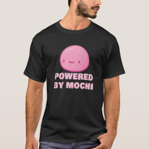 Camiseta Powered By Mochi  Japanese Mochi