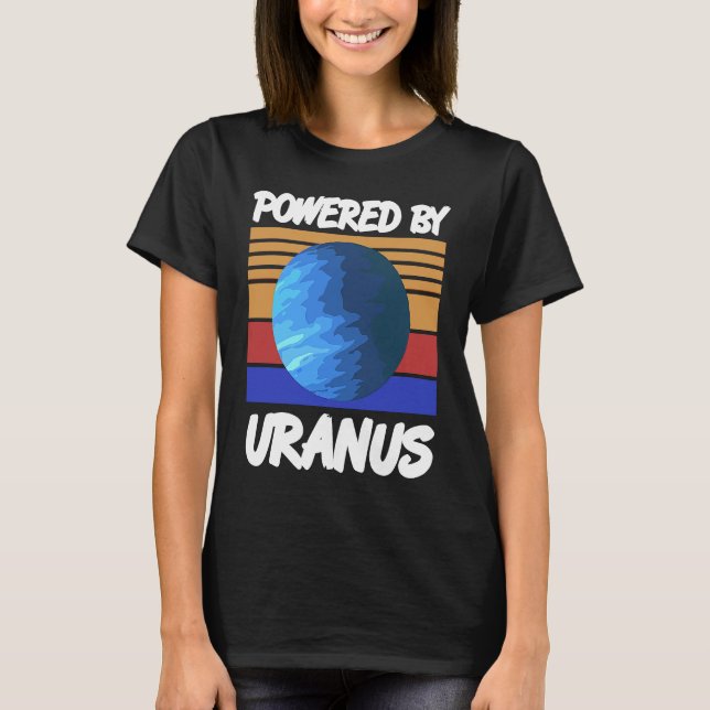 Camiseta Powered By URANUS Retro Solar System Planet Design (Anverso)