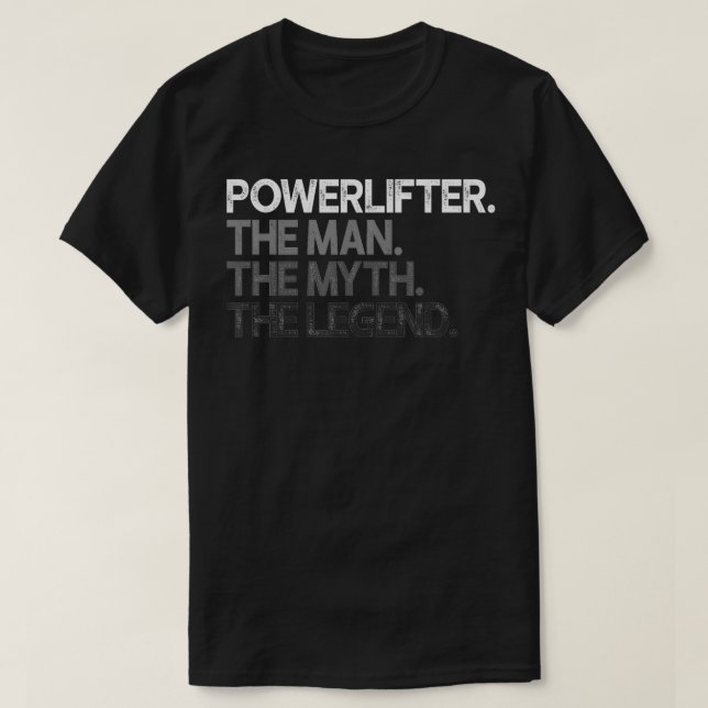 Camiseta Powerlifter PowerEleva el regalo de la leyenda del (Diseño del anverso)