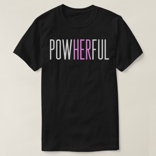 Camiseta Powherful Women Feminist  (Diseño del anverso)