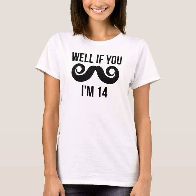 Camiseta Pozo si usted bigote yo es 14 (Anverso)