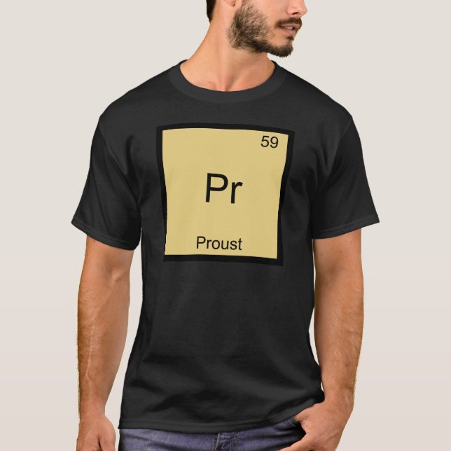 Camiseta Pr - Proust Funny Chemistry Element Symbol T-Shirt (Anverso)