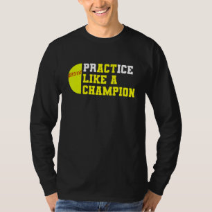 Camiseta Práctica De Softbol Como Un Campeón De Cocina