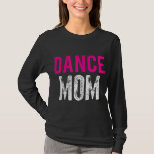 Camiseta Práctica del ballet de baile de mamá