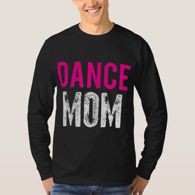Camiseta Práctica del ballet de baile de mamá (Anverso)