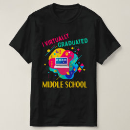 Camiseta Prácticamente ME gradué EN LA ESCUELA MEDIA EN 202