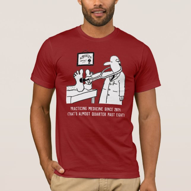 Camiseta Practicar el diseño gracioso de la medicina (Anverso)