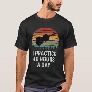 Camiseta Practico 40 Horas Por Día Violinista Violin Playe