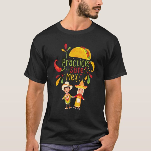 Camiseta Practico Mex Seguro Tacos Nachos De Comida Mexican (Anverso)