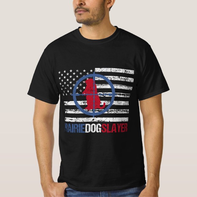 Camiseta Prairie Prairie Perro Caza Prairie Dog Slayer (Anverso)